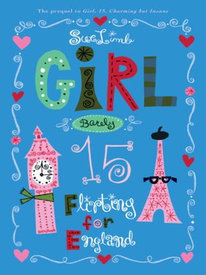 cover image of Girl, Barely 15: Flirting for England